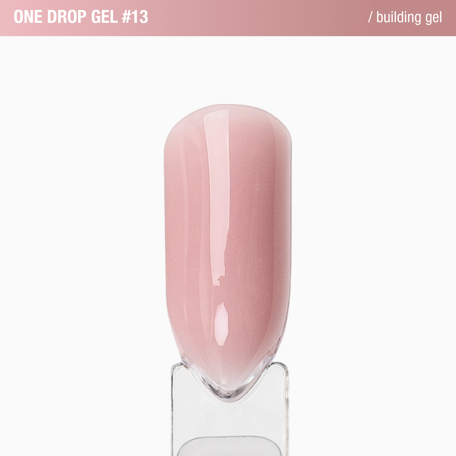 Building Gel One Drop Gel - 30g №13
